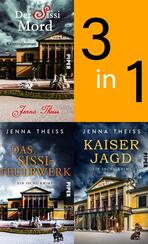 Bundle: Der Sissi-Mord | Das Sissi-Feuerwerk | Kaiserjagd