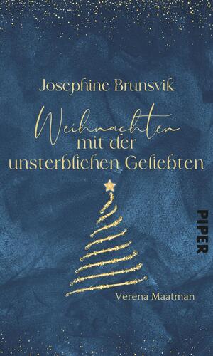 Josephine Brunsvik –  Weihnachten mit der unsterblichen Geliebten
