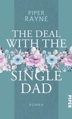 The Deal with the Single Dad The Deal with the Single Dad