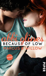Because of Low – Marcus und Willow