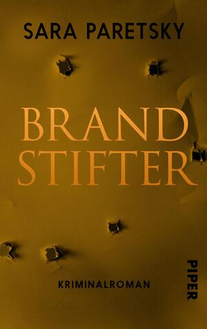 Brandstifter (V.I. Warshawski 6)