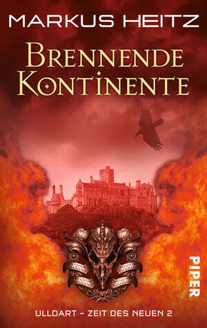 Brennende Kontinente (Ulldart. Zeit des Neuen 8)