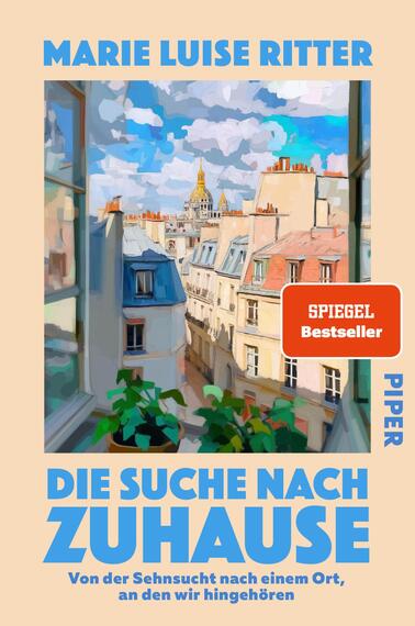 Das Buchcover zeigt einen malerischen Blick aus einem Fenster auf eine Stadtlandschaft mit hellen, pastellfarbenen Gebäuden und einem strahlend blauen Himmel. Im Vordergrund sind grüne Pflanzen sichtbar, die das Fensterrahmen umgeben. Der Titel „DIE SUCHE NACH ZUHAUSE“ ist in auffälliger, blauer Schrift gestaltet und nimmt eine zentrale Position ein. Darunter steht in kleinerer Schriftzug „Von der Sehnsucht nach einem Ort, an den wir gehören“. Der Urhebernamen „MARIE LUISE RITTER“ ist oben in großer Schrift abgedruckt. Das Cover strahlt eine einladende, nostalgische Atmosphäre aus.