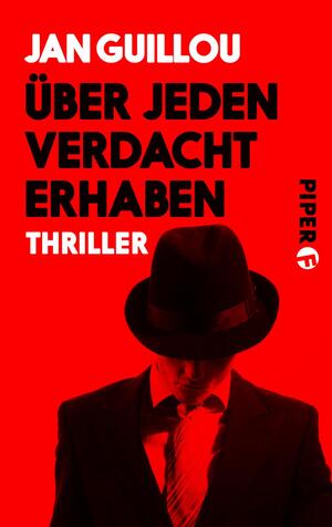 Über jeden Verdacht erhaben (Coq-Rouge-Reihe 10)
