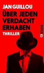 Über jeden Verdacht erhaben