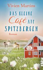 Das kleine Café auf Spitzbergen