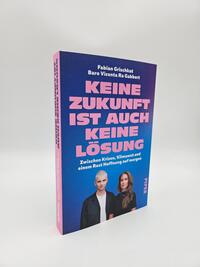 Außenansicht des Buches „Keine Zukunft ist auch keine Lösung“