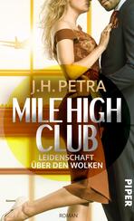 Mile High Club – Leidenschaft über den Wolken Mile High Club – Leidenschaft über den Wolken
