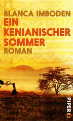 Ein kenianischer Sommer