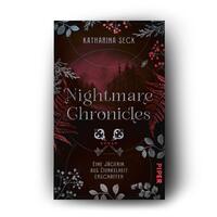 Außenansicht des Buches „Nightmare Chronicles – Eine Jägerin, aus Dunkelheit erschaffen“