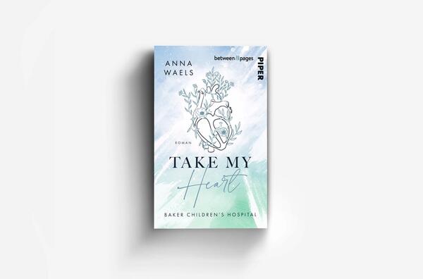 Außenansicht des Buches „Baker Children's Hospital – Take my Heart“