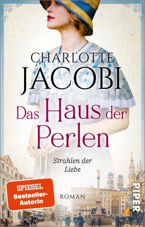 Das Haus der Perlen – Strahlen der Liebe (Perlen-Saga 3)