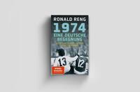 Außenansicht des Buches „1974 – Eine deutsche Begegnung“