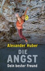 Die Angst, dein bester Freund