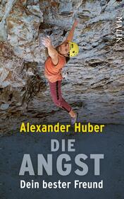 Die Angst, dein bester Freund