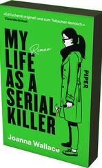 My Life as a Serial Killer