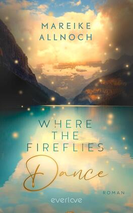 Where the Fireflies Dance
