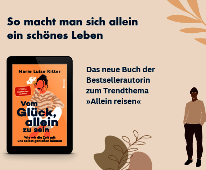 Marie Luise Ritters „Vom Glück, allein zu sein“ als ebook