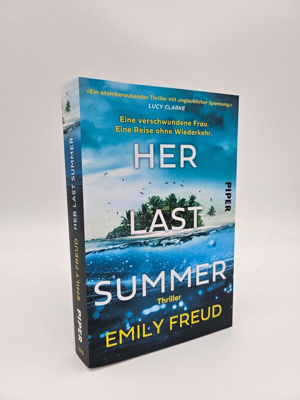 Außenansicht des Buches „Her Last Summer – Eine verschwundene Frau. Eine Reise ohne Wiederkehr.“