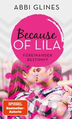 Because of Lila – Füreinander bestimmt