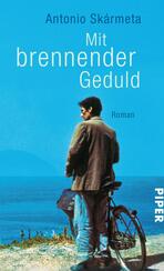 Mit brennender Geduld