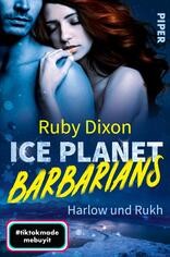 Ice Planet Barbarians – Harlow und Rukh​