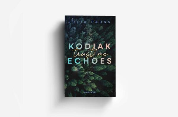 Außenansicht des Buches „Kodiak Echoes – Trust me “