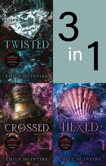 Das Buchcover zeigt eine Collage aus drei Buchumschlägen. Oben ist „TWISTED“ mit einem glänzenden Diamanten auf dunklem Hintergrund in Blau- und Grautönen und eleganter, blauer Schrift. Darunter ist „CROSSED“, das eine stilisierte, antike Kiste in warmen Rottönen zeigt, mit goldener Schrift. Unten rechts befindet sich „HEXED“, das eine farbenfrohe Muschel mit surrealen, leuchtenden Elementen darstellt. In der oberen Ecke ist ein großer grauer Bereich mit der Aufschrift „3 in 1“ in markantem Schwarz.