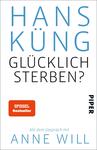 Glücklich sterben?