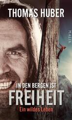 In den Bergen ist Freiheit