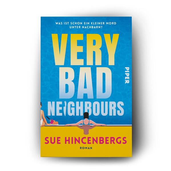 Außenansicht des Buches „Very Bad Neighbours“