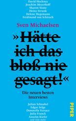 „Hätte ich das bloß nie gesagt!“