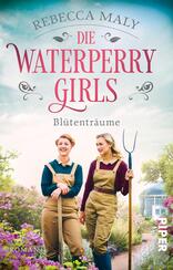 Die Waterperry Girls – Blütenträume