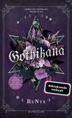 Gothikana – Eine Liebe, die alle Regeln bricht