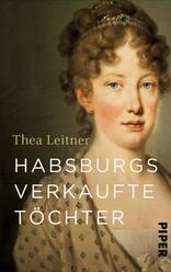 Habsburgs verkaufte Töchter