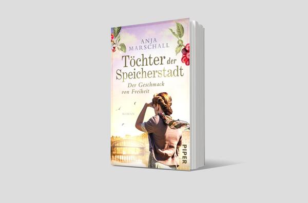 Außenansicht des Buches „Töchter der Speicherstadt – Der Geschmack von Freiheit“