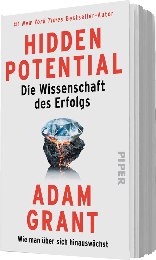 Das Buchcover zeigt einen klaren, weißen Hintergrund mit dem zentralen Titel „HIDDEN POTENTIAL“ in großen, roten Buchstaben. Darunter steht in kleinerer Schrift „Die Wissenschaft des Erfolgs“. Im unteren Bereich sind der Autor Adam Grant sowie der Untertitel „Wie man über sich hinauswächst“ in schwarzer Schrift abgebildet. Ein großer, glitzernder Diamant auf einem schwarzen Felsen verleiht dem Cover eine ansprechende visuelle Dimension und Symbolik für verborgene Möglichkeiten.