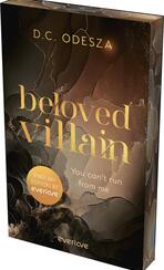 Beloved Villain – You can't run from me (English Edition) Das Buchcover zeigt eine abstrakte, dunkle Farbgestaltung in Schwarz, Braun und Goldtönen. Der Titel „beloved villain“ ist in einer eleganten, goldenen Schrift mittig platziert, während der Name des Autors D.C. ODESZA darüber in kleinerer, ebenfalls goldener Schrift steht. Am unteren Rand befindet sich ein runder, blauer Button mit dem Text „English edition by everlove“. Ein Gefühl von Geheimnis und Intrige wird durch die geschwungenen, fluiden Formen im Hintergrund vermittelt.