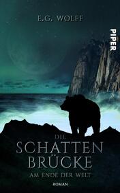 Die Schattenbrücke – Am Ende der Welt