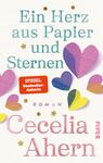Das Buchcover zeigt einen sanften, strukturierten Hintergrund in einem hellen Farbton. In der Mitte sind verschiedene Herzen in lebhaften Farben, wie Pink, Blau und Gelb, dargestellt, die in unterschiedlichen Größen angeordnet sind. Oben steht der Titel „Ein Herz aus Papier und Sternen“ in klaren, türkisfarbenen Buchstaben. Darunter ist der Hinweis „SPIEGEL Bestseller-Autorin“ auf einem roten Hintergrund. Am unteren Rand steht der Name der Autorin, „Cecelia Ahern“, in verspielter Schrift, gefolgt vom Verlagsnamen „PIPER“.