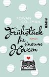 Frühstück für einsame Herzen