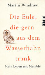 Die Eule, die gern aus dem Wasserhahn trank