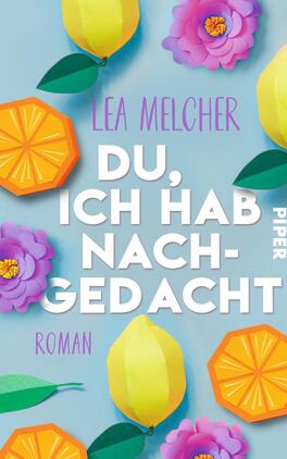 Du, ich hab nachgedacht
