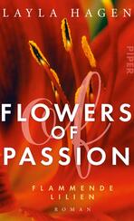 Flowers of Passion – Flammende Lilien
