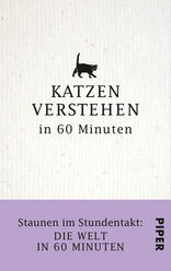 Katzen verstehen in 60 Minuten