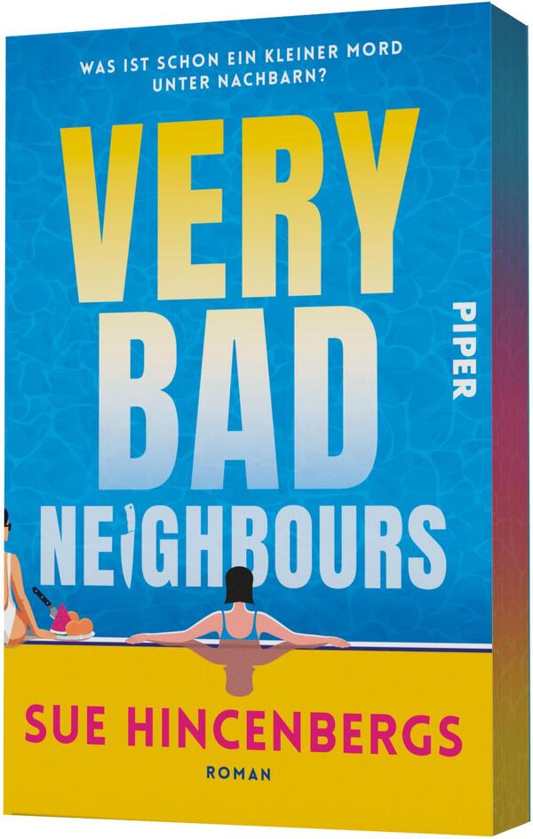 Außenansicht des Buches „Very Bad Neighbours“