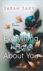 Everything I Hate About You