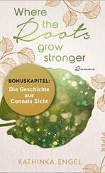 Bonuskapitel zu Where the Roots Grow Stronger
