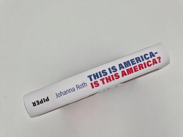 Außenansicht des Buches „This is America – is this America?“
