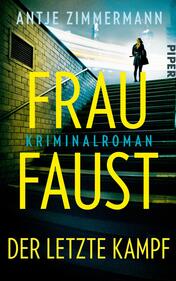 Frau Faust – Der letzte Kampf